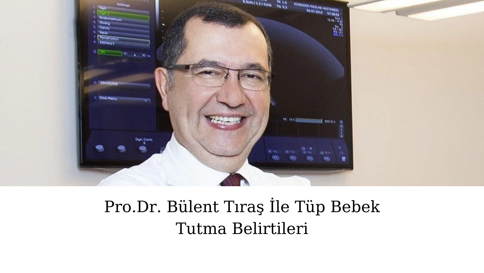 Tüp Bebek Tutma Belirtileri