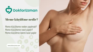 Meme Küçültme Nedir? doktoruzman